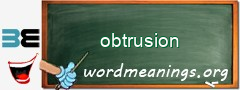 WordMeaning blackboard for obtrusion